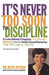 Its Never Too Soon To Discipli