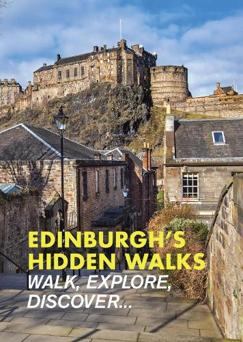 Edinburgh's Hidden Walks