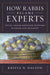 How Rabbis Became Experts