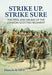 Strike Up, Strike Sure