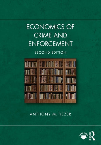Economics of Crime and Enforcement