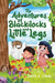 The Adventures of Blackilocks and Little Legs
