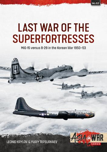 Last War of the Superfortresses