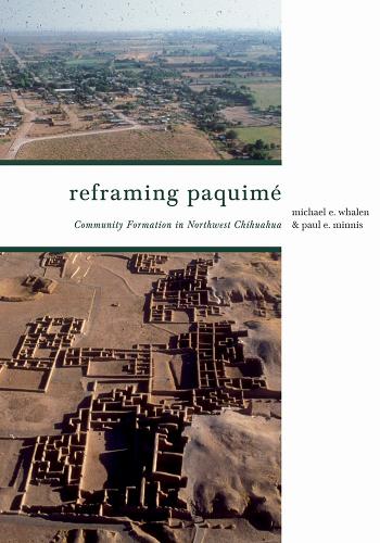 Reframing Paquimé