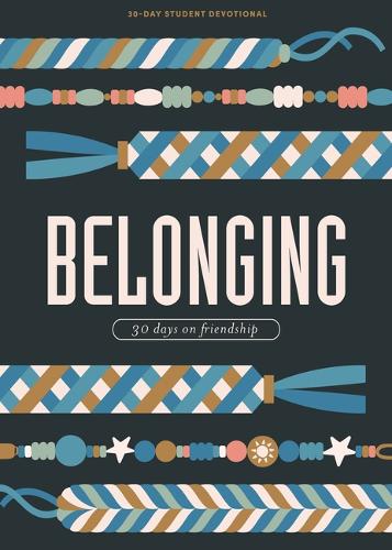 Belonging - Teen Devotional