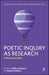 Poetic Inquiry as Research