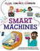 Click, Connect, Compute: Smart Machines