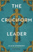 The Cruciform Leader