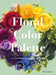 Color Schemes for Flower Arrangement