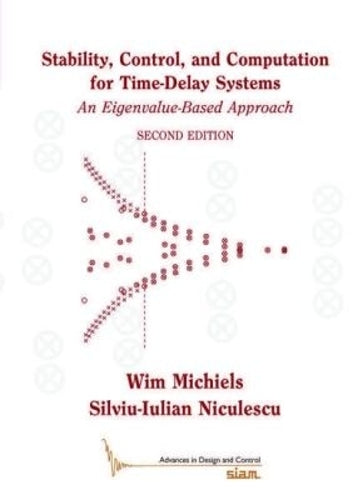 Stability, Control, and Computation for Time-Delay Systems