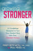 Growing Stronger