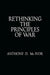 Rethinking the Principles of War