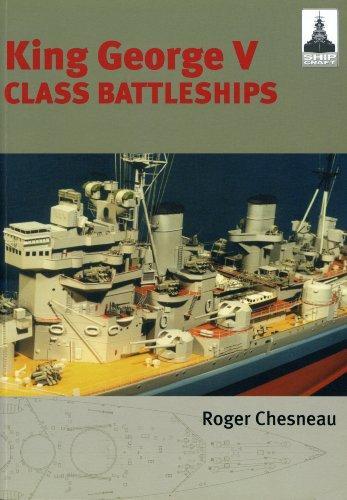 King George V Class Battleships: Shipcraft 2