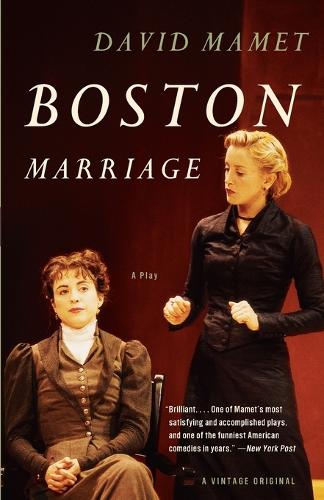 Boston Marriage: A Play (Vintage Original