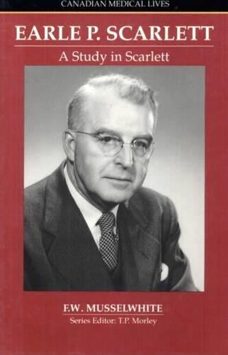 Study In Scarlett: The Story Of Earle P Scarlett
