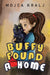 Buffy Found a Home