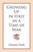 Growing Up in Italy in a Time of War