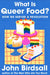 What Is Queer Food?