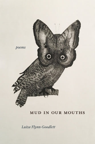 Mud in Our Mouths