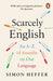 Scarcely English