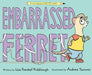 Embarrassed Ferret