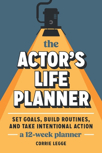 The Actor's Life Planner