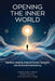 Opening the Inner World