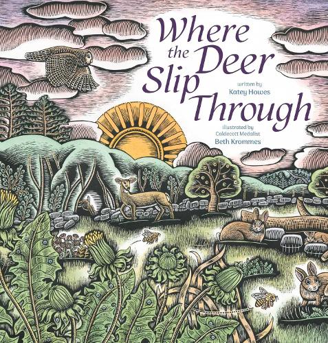 Where the Deer Slip Through