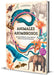 Animales asombrosos. Un recorrido fascinante por la biodiversidad / Amazing Animals: A Fascinating Journey Through Biodiversity