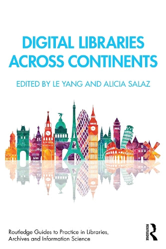 Digital Libraries Across Continents