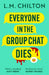 Everyone in the Group Chat Dies