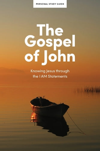The Gospel of John - Personal Study Guide
