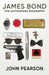 James Bond: the Authorised Biography: (James Bond 007