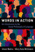Words in Action