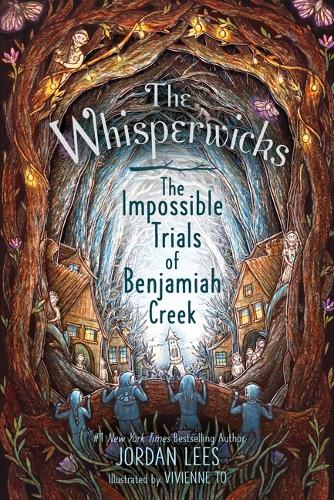 The Impossible Trials of Benjamiah Creek (2) (The Whisperwicks