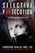 Selective Persecution