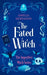 The Fated Witch