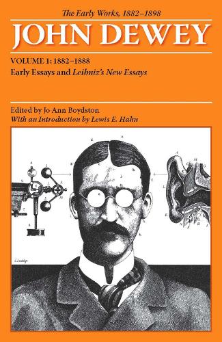 The Early Works of John Dewey, Volume 1, 1882 - 1898