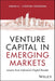 Venture Capital in Emerging Markets
