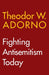 Fighting Antisemitism Today