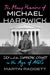 The Many Passions of Michael Hardwick
