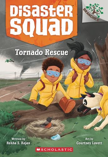 Tornado Rescue: A Branches Book (Disaster Squad #4