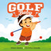 Golf Baby (A Sports Baby Book