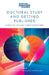 Doctoral Study and Getting Published