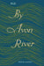 By Avon River