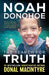 Noah Donohoe: The Search for Truth