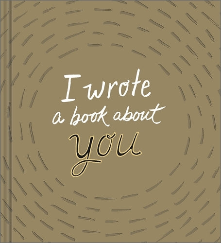 I Wrote a Book about You (Gold, Revised Edition