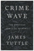 Crime Wave