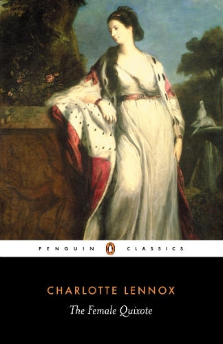 The Female Quixote (Penguin Classics
