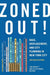 Zoned Out!
